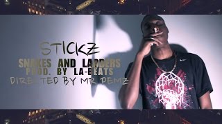 (150) Stickz | Snakes and Ladders [Prod. by LA-BEATS] (Music Video) @StizzyStickz @LABeats1| @HBVTV