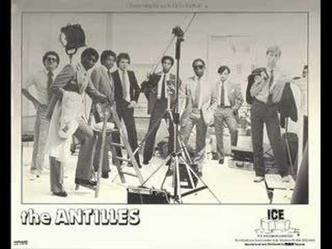 The Antilles - I've Got to Have You