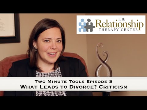 Two Minute Tools Episode 5 - What Leads to Divorce? Criticism