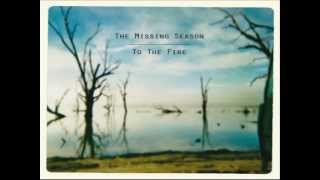 The Missing Season / Cascade Saddle
