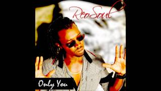 Only You - ReoSoul