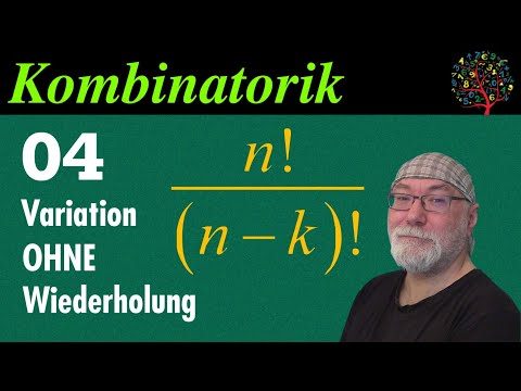 Kombinatorik 04 - Variation ohne Wiederholung