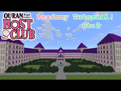 Minecraft Tutorial!: Ouran High School Host Club Academy! Pt:2! **Anime Builds**