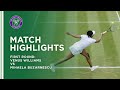 Venus Williams vs Mihaela Buzarnescu | First Round Highlights | Wimbledon 2021