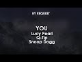 You | Lucy Pearl · Q Tip · Snoop Dogg