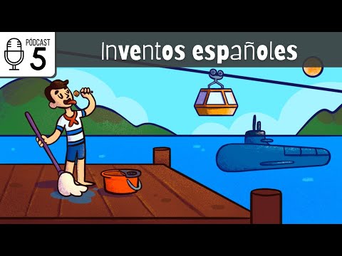 ProfeDeELE Podcast (5) - Spanish Inventions