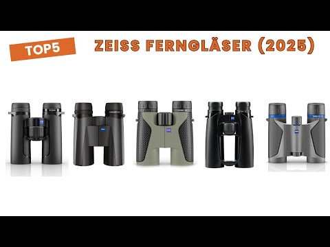 🟢 Die 5 besten ZEISS Ferngläser 2025 im Test