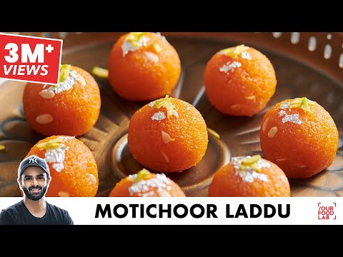 Motichoor Laddu Recipe | Make Motichoor Laddu like a confectioner easily | Chef Sanjyot Keer