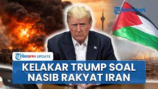 Kelakar Trump saat Ditanya Masa Depan Rakyat Iran di Perang, Jawaban Langsung Picu Kontroversi