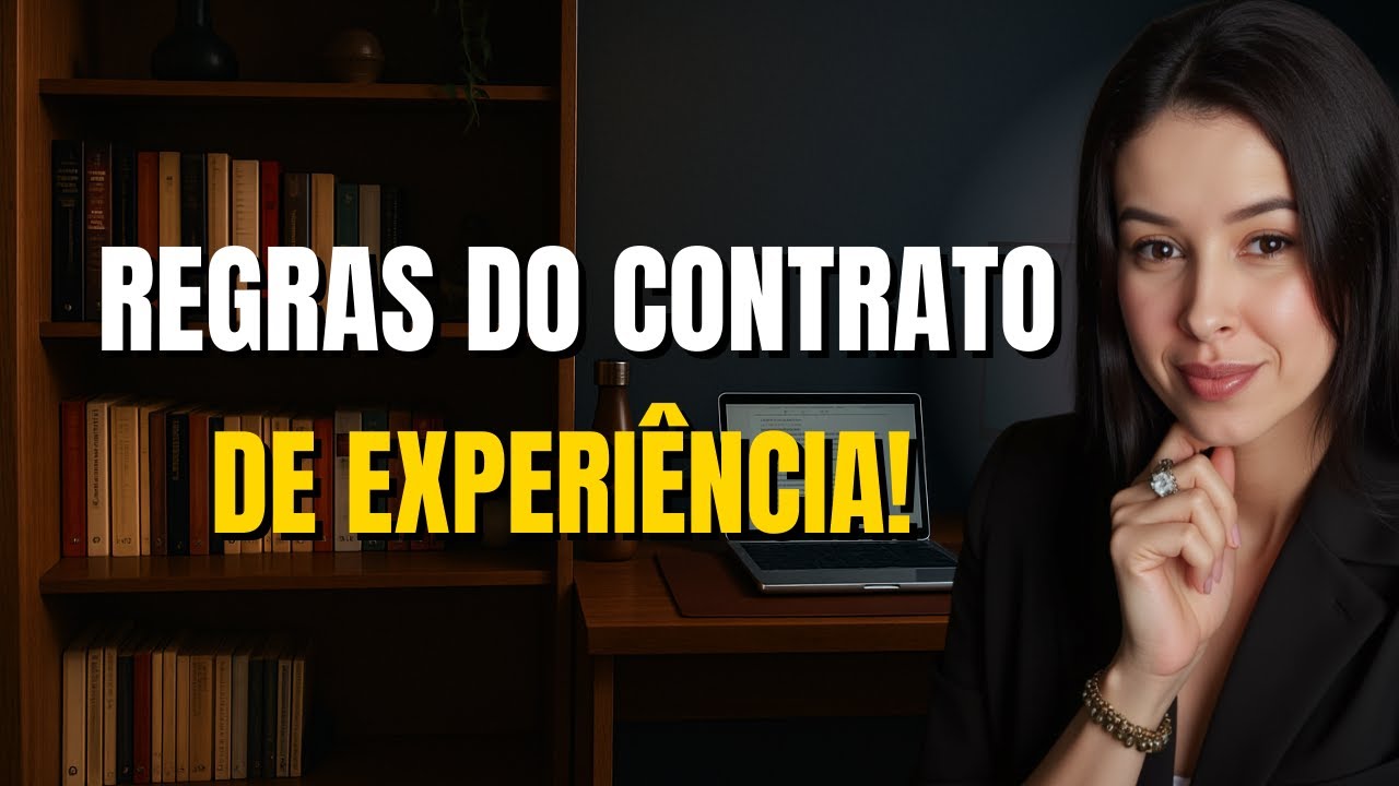 TUDO SOBRE O CONTRATO DE EXPERIÊNCIA! | Departamento Pessoal em 2024