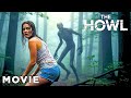 No One Escapes The Wendigo The Howl Full HD Monster Survival Movie