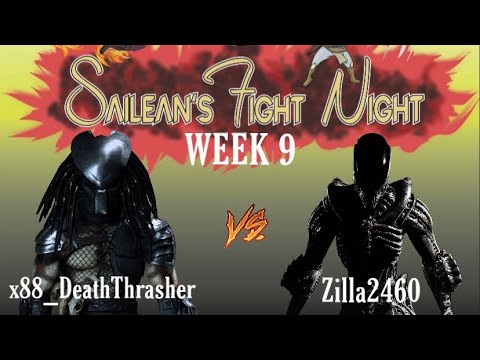 🔥Hype Set🔥 x88_DeathThrasher Vs Zilla2460! MKX FT10 Exhibition!  Sailean's Fight Night WEEK 9