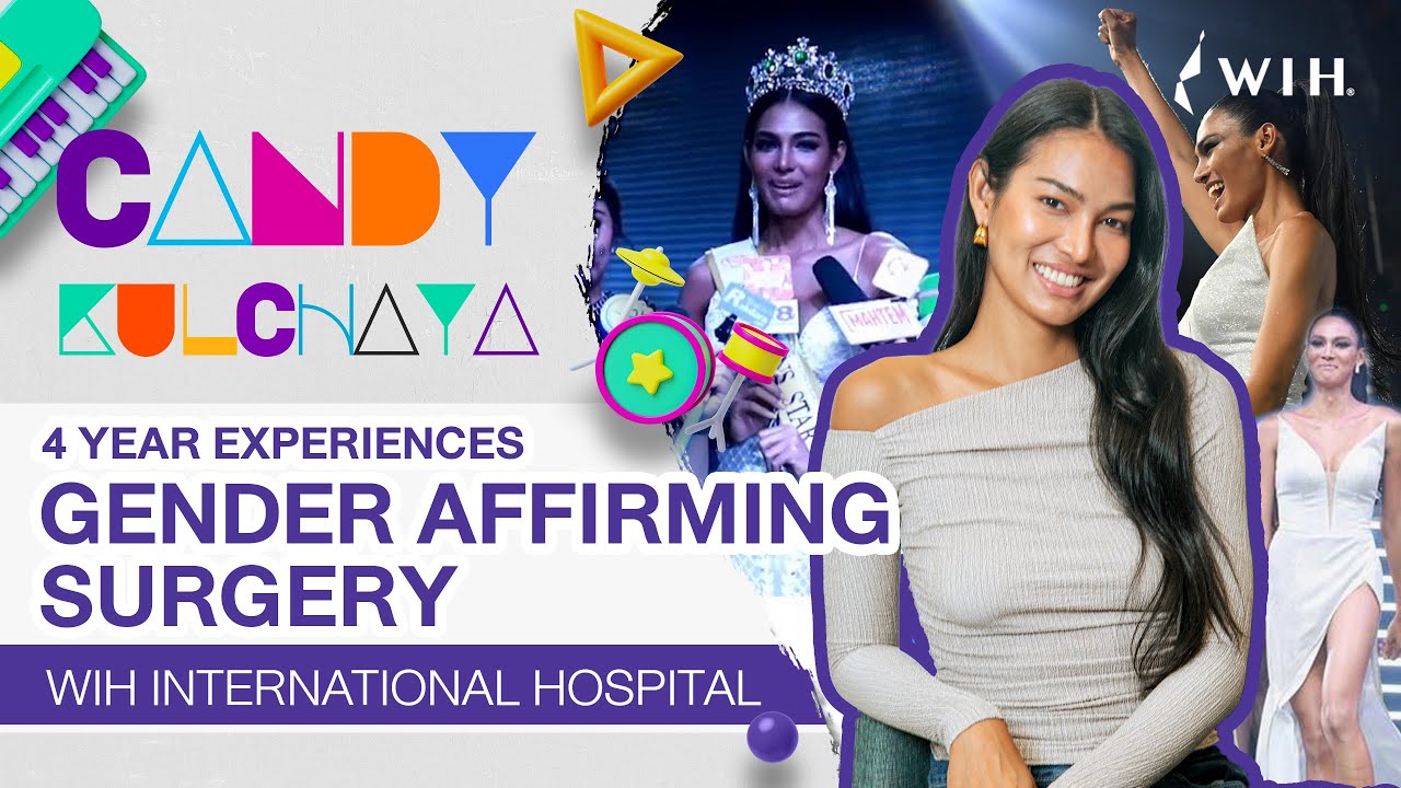 Khun Candy's 4-Year Journey After Gender-Affirming Surgery with Dr. Chettawut (Colon Vaginoplasty)