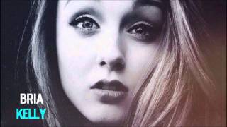 Bria Kelly - Ain't No Sunshine (full cover song)