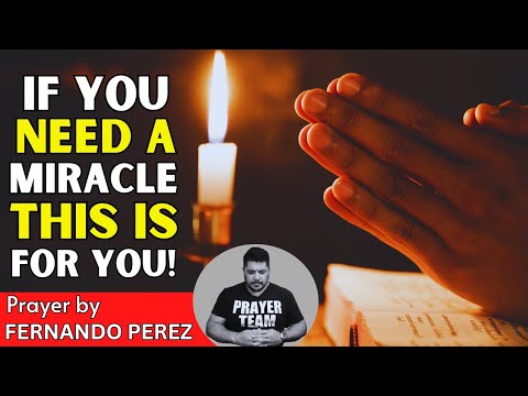 If You Need A Miracle This Prayer Is For You | This Prayer Brings Miracles