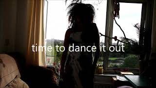 Get out of your head &amp; into your body - Dance it out freestyle  | Juel McNeilly | Ladyliciousness