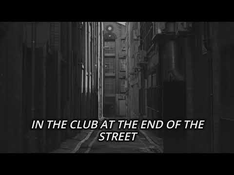 Club At The End Of The Street - Elton Jhon (lyrics)