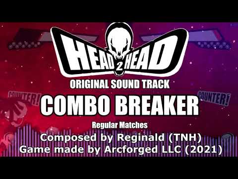 (Head 2 Head OST) "Combo Breaker" - Stage 1 [By TNH]