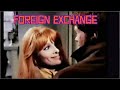 Foreign Exchange (Spy, Thriller) ABC Movie of the Week - 1970