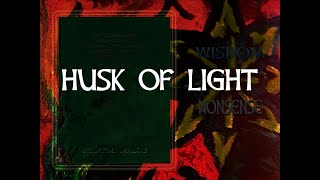 Husk of light