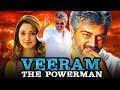 Veeram The Powerman Ajith Kumar South Blockbuster Action Comedy Hindi Dubbed Movie Tamannaah