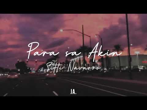 Sitti Navarro | Para sa Akin (lyrics)