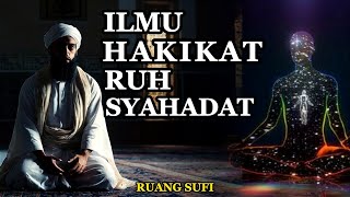 Download lagu Hakikat Ruh Dua Kalimat Syahadat: Perspektif Tasawuf & Para Wali Allah - Ruang Sufi mp3