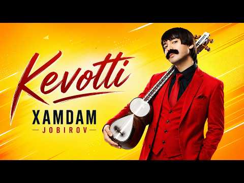 Xamdam Jobirov — Kevotti | Кевотти | Yangi O‘zbek Qo‘shig‘i 2026