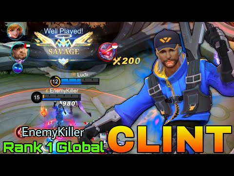 88% Win Rate S27 Clint SAVAGE Inside The Enemy Base! - Top 1 Global Clint by EnemyKiller - MLBB