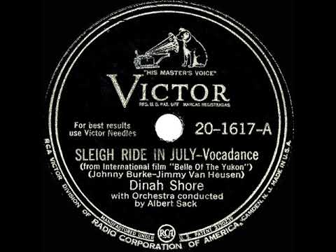 1944 Dinah Shore - Sleigh Ride In July