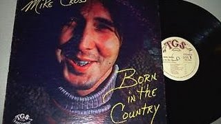 Mike Cross - Born in the Country/Devil's Dream