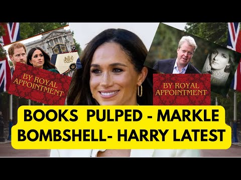 BOOKS  PULPED ..ROYAL BOMBSHELL & MARKLES EXPLOSION #royaL #meghan #news 