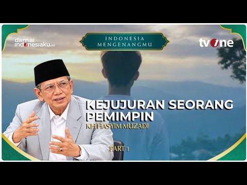 Rahasia Kejujuran, Amanat, Hingga Keadilan Bagi Pemimpin | INDONESIA MENGENANGMU