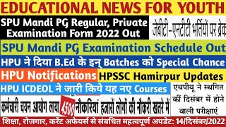 SPU PG Regular,Private Exam Form & Exam Schedule Out|B.Ed Special Chance|ICDEOL|HPU PG Exam Schedule