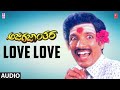 Love Love Song Ajagajaanthara Kannada Movie Kashinath Anjana Hamsalekha Kannada Songs