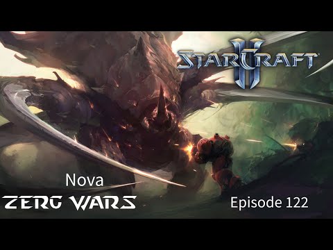 SC2 Arcade Ep.122 Zerg Wars (Nova)
