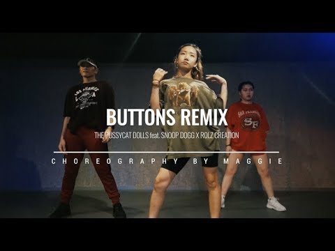 "Buttons Remix" by The Pussycat Dolls ft. Snoop Dogg x Rolz Creation | Maggie | UNIKDANZ