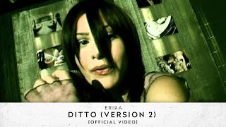 Erika - Ditto (Version 2) Official Video HD