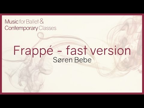 Music for Ballet Class. Frappé (fast version)
