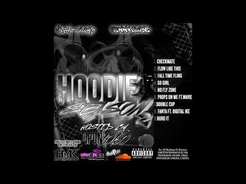 Hash-Tag43 & Kenny Clipse Ft TrapKid - Fanta (Hoodie Season 2 Hosted By DJ Punloko)