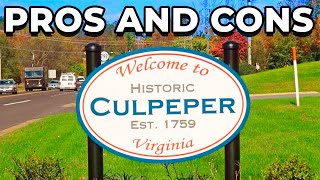 Pros and Cons of Living in Culpeper VA (Worth it)