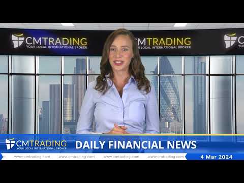 CMTrading   Daily financial news 04 03 2024