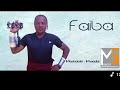 FAIBA MACHIBHULA UJUMBE WA LUFUNZA 2025