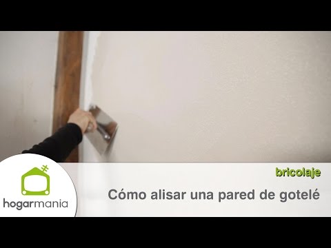 Cómo alisar una pared con gotelé