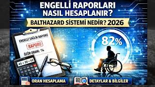 Engelli Raporları Nasıl Hesaplanır - Balthazard Sistemiyle Hesaplama N