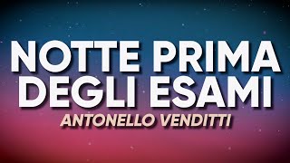 Antonello Venditti - Notte Prima degli Esami (Testo/Lyrics) - Live Version