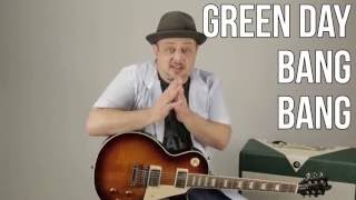 Green Day - Bang Bang - How to Play on Guitar - Guitar Lesson, Tutorial,