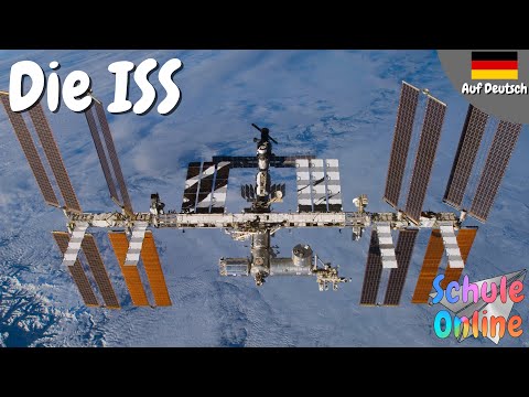 Internationale Raumstation - ISS - Informationsvideos für Kinder - Schule Online