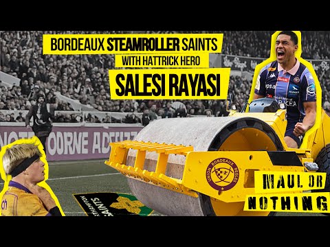 Bordeaux Brutalise Saints 🔥 ft. Salesi Rayasi | Bristol Blitz the Bulls 🐻💥