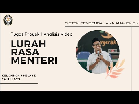 Analisis Video "Lurah Rasa Menteri" Kelompok 9_Project 1 SPM Gasal 2022/2023_Akuntansi Undip